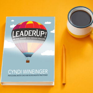 LeaderUp! Be The Leader You Would Follow